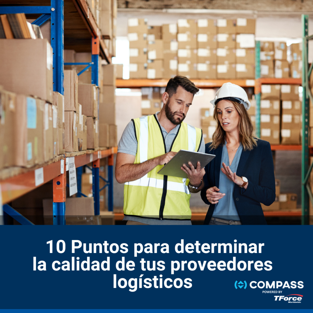 10 puntos para determinar la calidad de tus proveedores logísticos